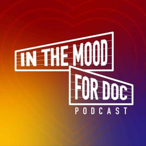 In the Mood for Doc