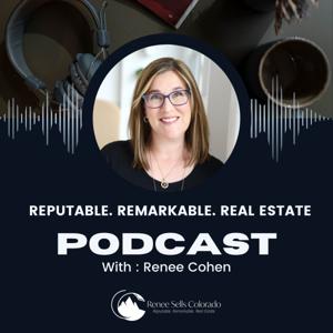 Reputable. Remarkable. Real Estate.