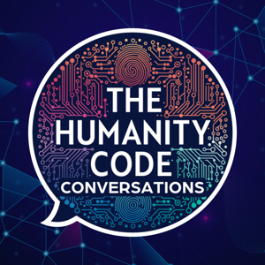 The Humanity Code Conversations
