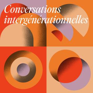 Conversations intergénérationnelles