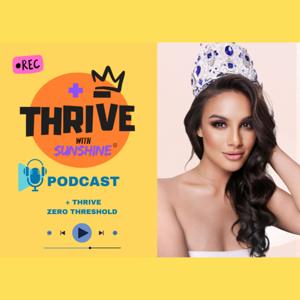 +ThrivePodcastwithSunshine