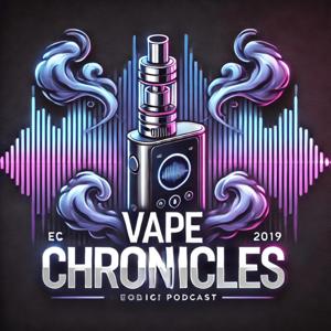 Vape Chronicles