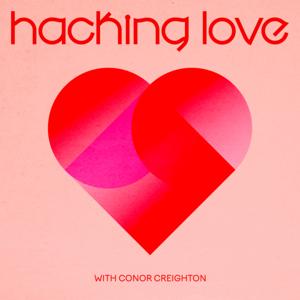 hacking love by conor creighton