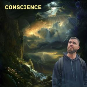 CONSCIENCE