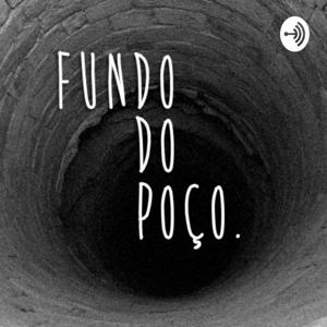 Podcast Fundo do Poço