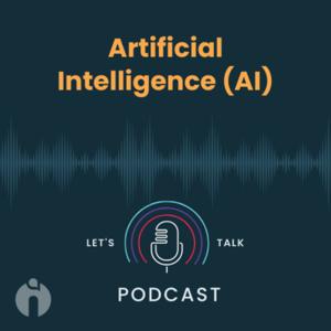 Artificial Intelligence (AI)
