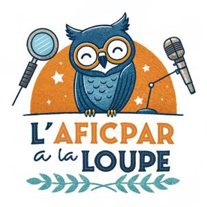 L'AFICPAR à la loupe
