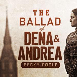 The Ballad of Dena & Andrea
