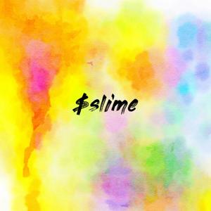 $slime