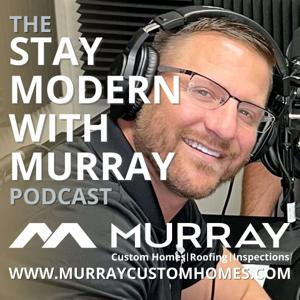 Stay Modern With Murray
