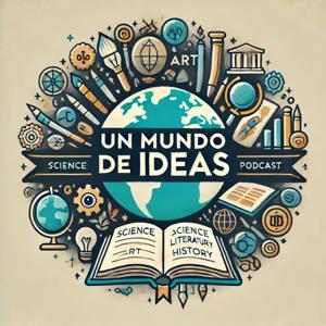 Un Mundo de Ideas.