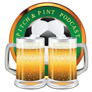 Pitch & Pint Podcast