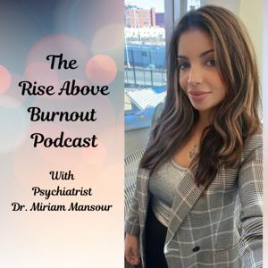 Rise Above Burnout