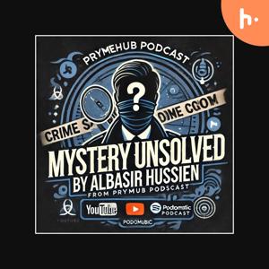 Mysteries Unsolved