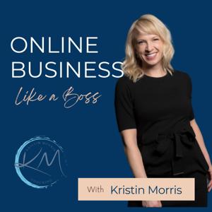 Online Business Like a Boss
