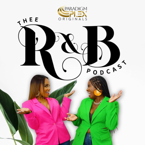 Thee R&B Podcast