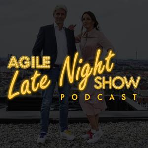 AGILE LATE NIGHT SHOW Podcast