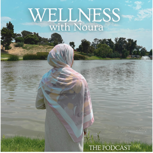 Wellness with Noura