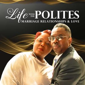 Life with the Polites