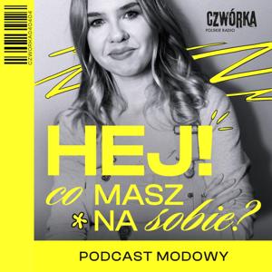 Hej! Co masz na sobie?