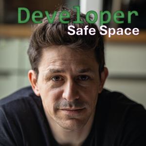Developer Safe Space