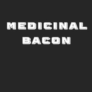 Medicinal bacon