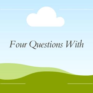 Four Questions With