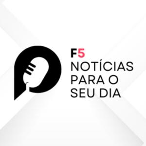 F5! Notícias para o seu dia