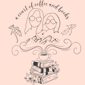 A Court of Coffee and Books