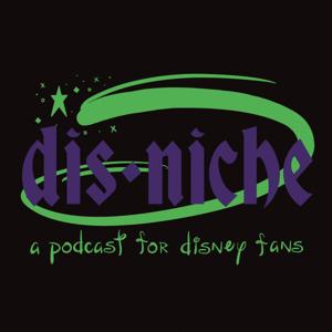 dis•niche (a podcast for disney fans)