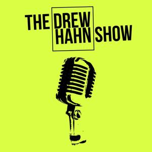 The Drew Hahn Show
