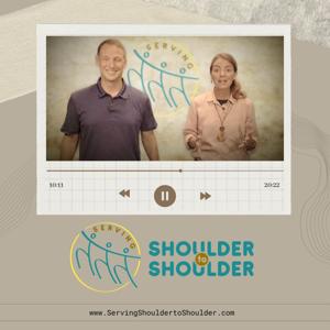 Serving Shoulder to Shoulder