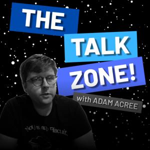 The Talk Zone w/ Adam Acree