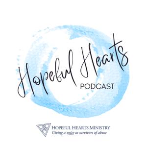 Hopeful Hearts Podcast