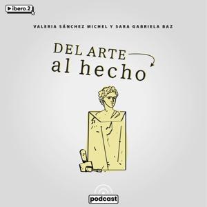Del Arte al Hecho