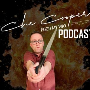 Che Cooper - Food My Way