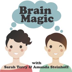 Brain Magic The Smart Woman Podcast