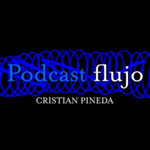 Podcast Flujo