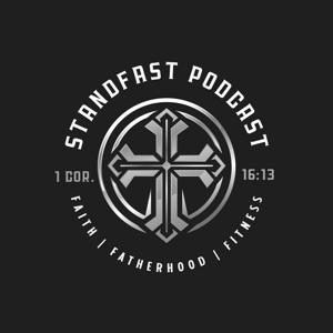StandFast Podcast