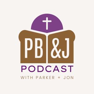 The PB&J Podcast
