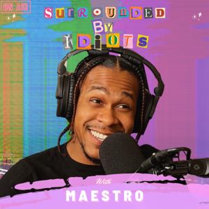 SURROUNDED BY IDIOTS