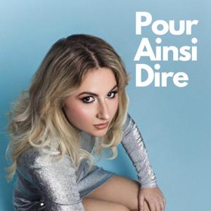 Pour ainsi dire