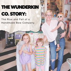 The Wunderkin Co. Story