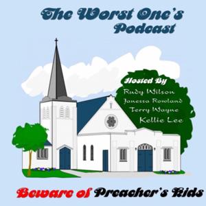 The Worst One’s Podcast