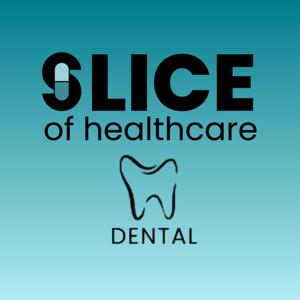 Slice of Healthcare - Dental