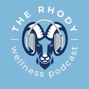 The Rhody Wellness Podcast