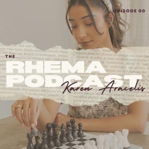 The Rhema Podcast