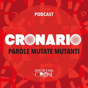 Cronario. Parole Mutate Mutanti