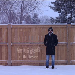Mild Fever