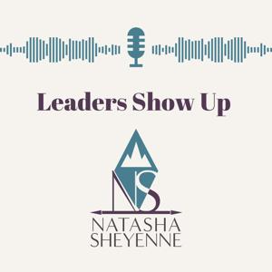 Leaders Show Up